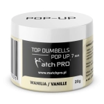 TOP DUMBELLS POP-UP VANILLE 7mm / 20g MatchPro